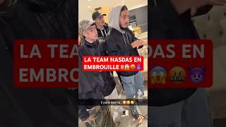 LA TEAM NASDAS EN EMBROUILLE 😱🤬 nasdas teamnasdas clash nasdasstory lyna shorts humour [upl. by Ormiston517]