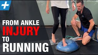 Lateral Ankle Sprain Rehab FROM INJURY TO RUNNING [upl. by Nahsed]