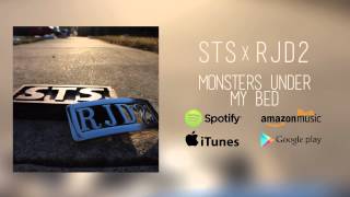 STS x RJD2  quotMonsters Under My Bedquot [upl. by Iran]