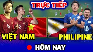 🔴Trực tiếp Việt Nam vs Phillipines Troussier tung siêu đội hình mới  Nhận Định Trước Trận [upl. by Deina]