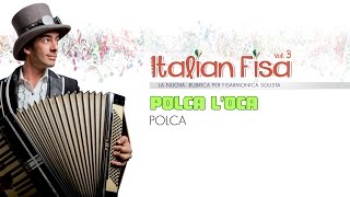 POLCA LOCA  Polca  ITALIAN FISA Vol 3  musica per fisarmonica  basi musicali ballo liscio [upl. by Priscella]