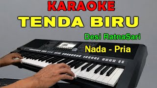 TENDA BIRU  KARAOKE Nada Pria  Desi RatnaSari [upl. by Michaud]