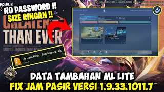 Data Fix Jam Pasir Versi 193310117 Terbaru  Cara Mengatasi Ml Lite Download Ulang [upl. by Matty]