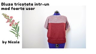 Bluza tricotata Metoda cea mai Usoara  Pulover tricotat Tutorial pas cu pas [upl. by Enimassej]