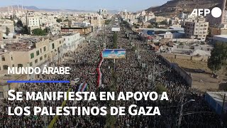 El mundo árabe se manifiesta en apoyo a los palestinos de Gaza  AFP [upl. by Joanna764]