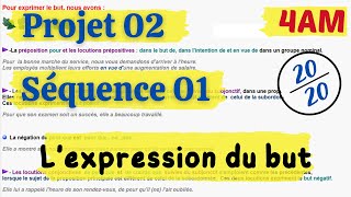 Projet 02  Séquence 01  Grammaire Lexpression du but 4AM دروس اللغة الفرنسية للرابعة متوسط [upl. by Dicky]