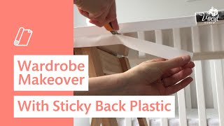 Easy DIY Wardrobe Makeover with Sticky Back Plastic [upl. by Melena]