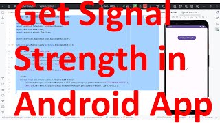 How to get the Signal Strength of the phones cellular network in your Android App [upl. by Culhert]