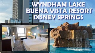 WYNDHAM LAKE BUENA VISTA RESORT AT DISNEY SPRINGS  Room amp Resort Tour [upl. by Jangro]