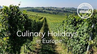 Culinary Holidays in Europe [upl. by Aicertal400]