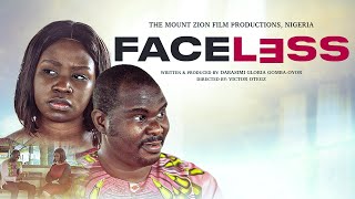 FACELESS  WRITTEN amp PRODUCED BY DARASIMI GOMBAOYOR [upl. by Dorolice670]