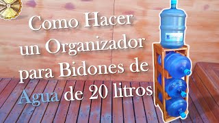 Como Hacer un Organizador para Bidones de Agua de 20 Litros [upl. by Elyrpa872]