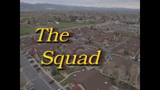 The SQUAD Opening Season 1 [upl. by Perrin]