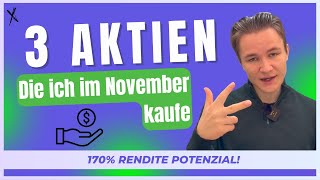 3 kaufenswerte Aktien  November 2024 [upl. by Simaj]