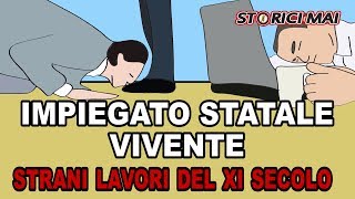 IMPIEGATO STATALE VIVENTE i lavori più strani al mondo e della storia [upl. by Shieh]