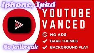 Cực ngon  Youtube Vanced cho Iphone Ipad [upl. by Wamsley]