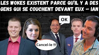 Les WOKES existent parce qu’il y a des gens qui se COUCHENT devant eux – IAN [upl. by Brelje]