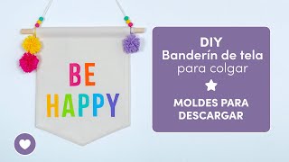 DIY  Banderín de tela para colgar￨Descarga gratis los moldes ⇩ [upl. by Luttrell]