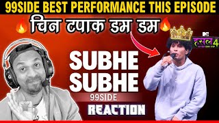 Subhe Subhe 99side  MTV Hustle 4 Reaction Video  Movie Chalega [upl. by Erik]