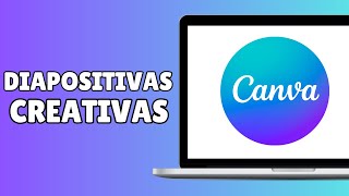 Cómo Crear Diapositivas Creativas en Canva Muy Sencillo [upl. by Dinny194]