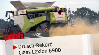 DruschRekord Claas Lexion 6900 Fast 44 Tonnen pro Stunde mit 6 Schüttlern  profi Report [upl. by Sherry]