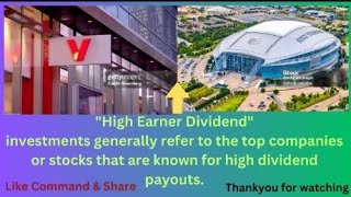 High Earner Dividend investments generally refer to the top companies or stocks [upl. by Neile329]