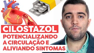 Cilostazol limpa as artérias e evita trombose AVC infarto ou embolia Quais riscos Limpa veias [upl. by Nereus]