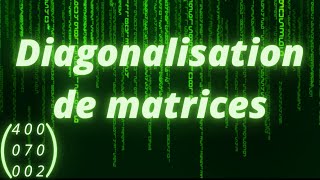 Comment diagonaliser une matrice 3x3   partie 1 [upl. by Calypso]