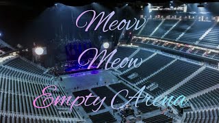 MEOVV  MEOW  Empty Arena Effect 🎧 [upl. by Rihana]