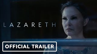 Lazareth  Official Trailer 2024 Ashley Judd Katie Douglas [upl. by Marci354]