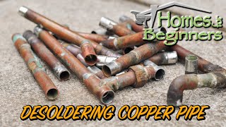 How to Desolder and Clean Copper Pipe and Fittings [upl. by Rollin]