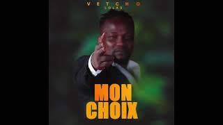 Vetcho Lolas mon choix [upl. by Edmond]