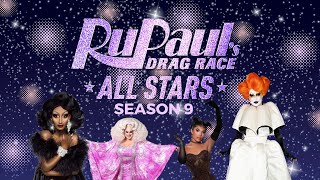 RUPAULS DRAG RACE ALL STARS 9  CAST REVEAL [upl. by Buller619]