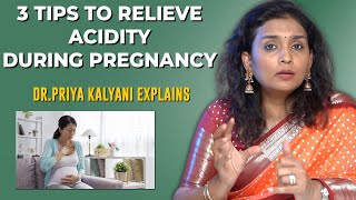 Pregnant Womenக்கு heartburn இருக்கும்போது Tea  Coffee குடிக்கலாமா  DrPriya Kalyani [upl. by Zebe555]