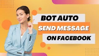 Bot Auto Send Message On Facebook In Bulk 2025  Send Message Facebook [upl. by Gerrie]