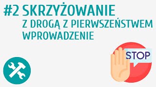 Skrzyżowanie z drogą z pierwszeństwem  wprowadzenie 2  Rowerzysta na skrzyżowaniu [upl. by Travers]