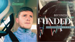 Becoming a Funded Trader  Episode 2 [upl. by Jasmin]