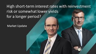 High shortterm interest rates with reinvestment risk or somewaht lower yields for a longer period [upl. by Sherard]