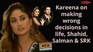 Kareena Kapoors UNFILTERED interview on making wrong decision in her life Shahid Kapoor SRK [upl. by Ralyks]