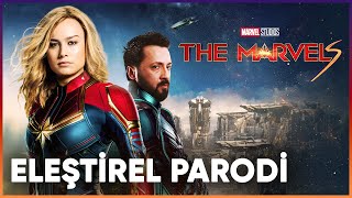 THE MARVELS  ELEŞTİREL PARODİ [upl. by Sanson675]