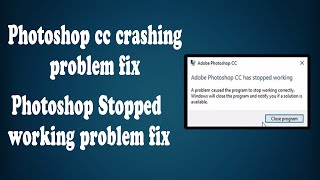 Photoshop cc Stop Crashing Within some Second  Photoshop crashing problem fixed  Photoshop 2019 [upl. by Robbin]