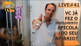 LIVE 41 VOCÃŠ JÃ FEZ O MAPEAMENTO DO SEU APIÃRIO COM O EBOOK CIA DA ABELHA [upl. by Hgielhsa]