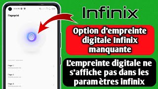 Option dempreinte digitale Infinix manquante  Fingerprint not showing in settings infinix [upl. by Brigette660]