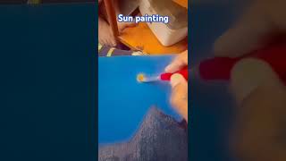 Sun painting 🌞☀ subscribe like [upl. by Anerb]