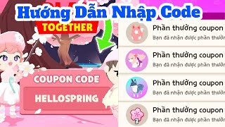 HƯỚNG DẪN NHẬP CODE CHUNG 2203 quotNHẬN TRỨNG CÁOquot  PLAY TOGETHER [upl. by Shum330]