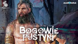 quotBogowie pustyniquot  audiobook [upl. by Retsehc]