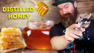 I turned a Bucket Of Honey Into Mead amp Distilled It [upl. by Petronille]