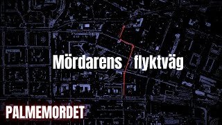 Palmemordet Mördarens flyktväg till Snickarbacken [upl. by Rivard872]