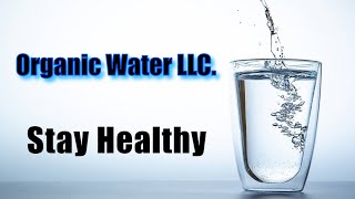 Organic Water Commercial 1 [upl. by Neelhtak]