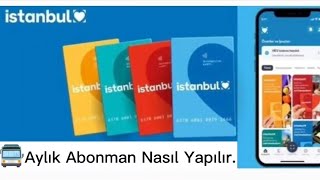 İSTANBULKART ABONMAN NASIL YAPILIR  İSTANBULKART AYLIK YAPMA [upl. by Redvers]